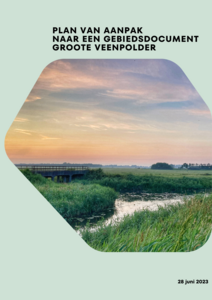 Plan van aanpak naar een gebiedsplan Groote Veenpolder